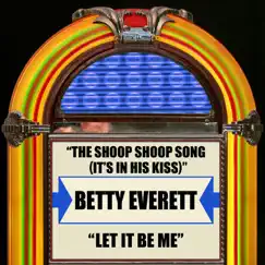 The Shoop Shoop Song (It's In His Kiss) Song Lyrics