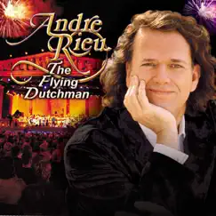 The Flying Dutchman by André Rieu album reviews, ratings, credits