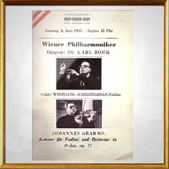 Brahms: Konzert Für Violine Und Orchester, Op. 77 by Vienna Philharmonic, Karl Böhm & Wolfgang Schneiderhan album reviews, ratings, credits