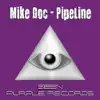 PipeLine - Single album lyrics, reviews, download