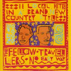 No Easy Way by The Fellow Travellers album reviews, ratings, credits