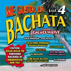 Me Gusta la Bachata, Vol. 4 by Various Artists album reviews, ratings, credits