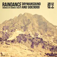 Raindance - Single by Dryman Sound & Side9000 album reviews, ratings, credits