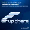 Hands To Hold Me (feat. Cristina Soto) - Single album lyrics, reviews, download