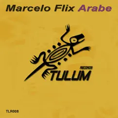 Arabe - Single by Marcelo Flix album reviews, ratings, credits