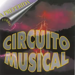 A Preferida by Circuito Musical album reviews, ratings, credits