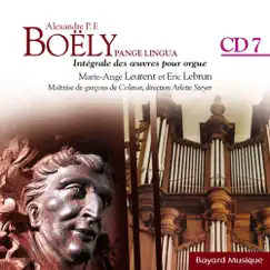 Boëly: Pange Lingua - Pièces en Style Moderne Et Maîtres Anciens, Vol. 7 by Marie-Ange Leurent & Eric Lebrun album reviews, ratings, credits