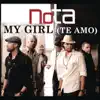 My Girl (Te Amo) - Single album lyrics, reviews, download