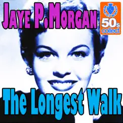 The Longest Walk (Digitally Remastered) Song Lyrics