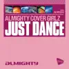 Almighty Presents: Just Dance album lyrics, reviews, download