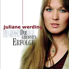 Juliane Werding: Die großen Erfolge by Juliane Werding album reviews, ratings, credits