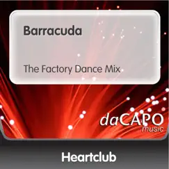 Barracuda - Single by Heartclub album reviews, ratings, credits