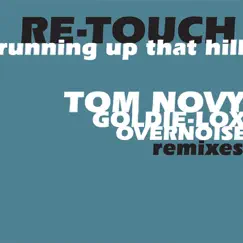 Running Up That Hill (Goldie-Lox Mix) Song Lyrics