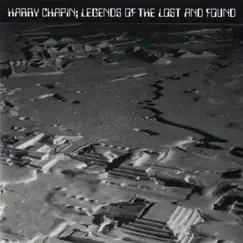 Legends of the Lost and Found - New Greatest Stories Live by Harry Chapin album reviews, ratings, credits