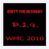 Dirty Toe Records Presents P.I.G. - EP album lyrics, reviews, download