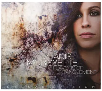Flavors of Entanglement (Deluxe Edition) by Alanis Morissette album download