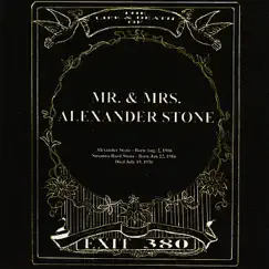 The Life & Death of Mr. & Mrs. Alexander Stone by Exit 380 album reviews, ratings, credits