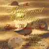 The Millennial Collection album lyrics, reviews, download