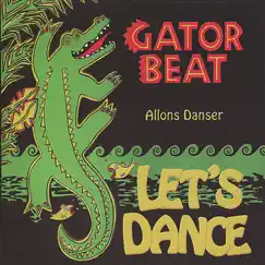 Let's Dance by Gator Beat album reviews, ratings, credits