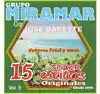 15 Súper Éxitos Del Grupo Miramar album lyrics, reviews, download