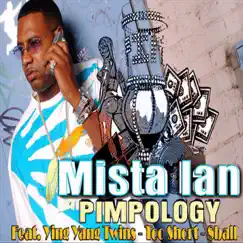 Pimpology (feat. Eightball, Ying Yang Twins & Too $hort) - EP by Mista Ian album reviews, ratings, credits