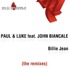Billie Jean (Paul & Luke American Style Edit) Song Lyrics