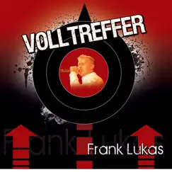 Volltreffer by Frank Lukas album reviews, ratings, credits