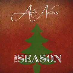 This Season - Single by Austin Adams album reviews, ratings, credits