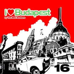 I Love Budapest (Original Mix) Song Lyrics