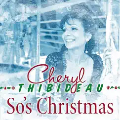 So's Christmas - Single by Cheryl Thibideau album reviews, ratings, credits