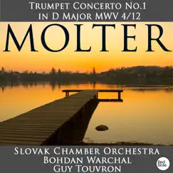 Molter: Trumpet Concerto No.1 in D Major MWV 4/12 by Slovak Chamber Orchestra & Bohdan Warchal album reviews, ratings, credits
