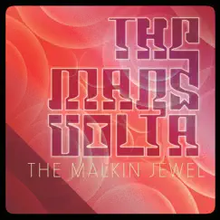 The Malkin Jewel - Single by The Mars Volta album reviews, ratings, credits