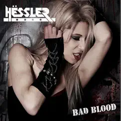 Bad Blood by Hëssler album reviews, ratings, credits