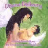 Divine Delivery album lyrics, reviews, download