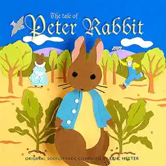 The Tale of Peter Rabbit (Original Soundtrack Composed By Eric Hester) by Eric Hester album reviews, ratings, credits