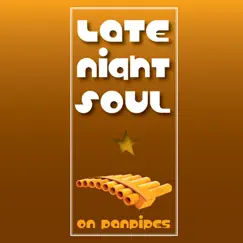 Late Night Soul (On Panpipes) by Nikos Mirakis & Ray Hamilton Orchestra album reviews, ratings, credits