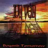 Beyond Tomorrow album lyrics, reviews, download