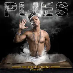 The Real Testament (Instrumental) by Plies album reviews, ratings, credits