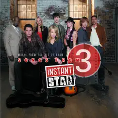 Songs from Instant Star 3 (Music from the Hit TV Show) by Various Artists album reviews, ratings, credits