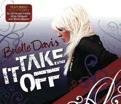 Take It Off (Andy Caldwell Remix) Song Lyrics