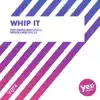 Whip It - Single album lyrics, reviews, download