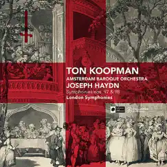 London Symphonies: Symphonies nos. 97 & 98 by Amsterdam Baroque Orchestra & Ton Koopman album reviews, ratings, credits