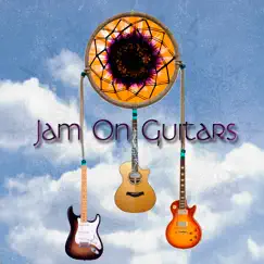 Jam On Guitars by Various Artists album reviews, ratings, credits