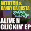 Alive 'n' Clickin' - Single album lyrics, reviews, download