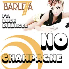 No Champagne (feat. Duch Dillinger) Song Lyrics