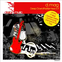 Deep Down (dTolio Remix) Song Lyrics