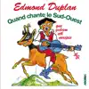 Quand chante le sud-ouest album lyrics, reviews, download