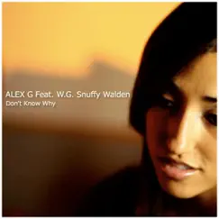 Don't Know Why (feat. W.G. Snuffy Walden) - Single by Alex G album reviews, ratings, credits