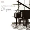 Masters of the Piano: Chopin album lyrics, reviews, download