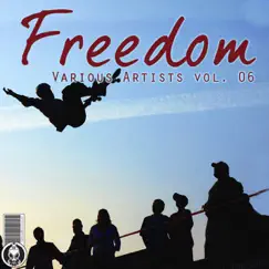 Freedom Vol. 06 - EP by Various Artists album reviews, ratings, credits